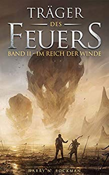 Cover: Bockman, Harry N  - Traeger des Feuers  - Im Reich der Winde