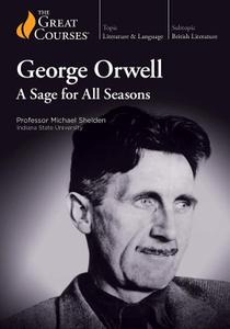 TTC Video   George Orwell A Sage for All Seasons