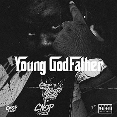 Young Chop   Young Godfather (2020)