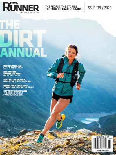 Trail Runner   Issue 139, The Dirt Annual   April 2020