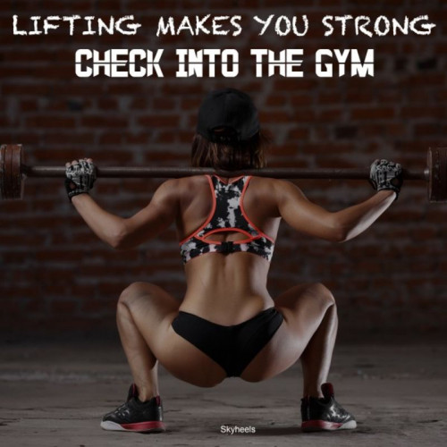 Lifting Makes You Strong Check into the Gym (2020)