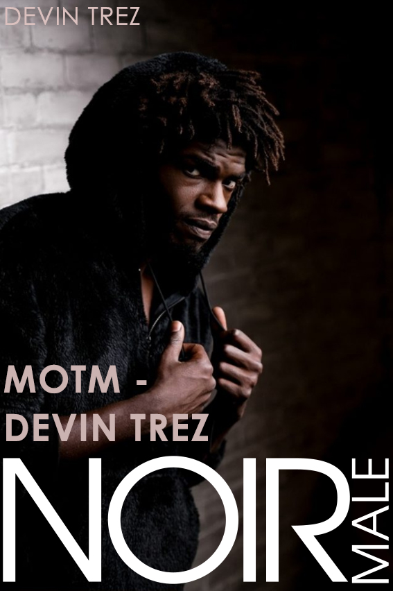 [NoirMale.com] MOTM - Devin Trez (Devin Trez) [2019 ., Solo, Masturbation, Black, Big Dick, Sperm, 1080p]