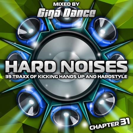 Hard Noises Chapter 31 (Mixed By Giga Dance) (2020)