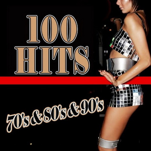 100 Hits Of The 70s-80s-90s (3CD) (2020)