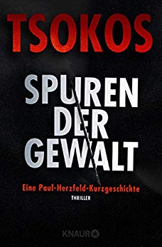 Fitzek, Sebastian & Tsokos, Michael - Paul Herzfeld 00 - Spuren der Gewalt