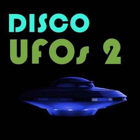 Disco UFOs, Vol. 2 (2020)
