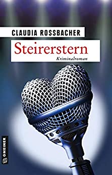Cover: Rossbacher, Claudia - Sandra Mohr 10 - Steirerstern