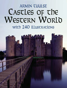 Castles of the Western World: With 240 Illustrations