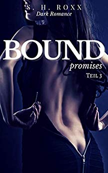 Cover: Roxx, S  H  - Bound 03 - promises