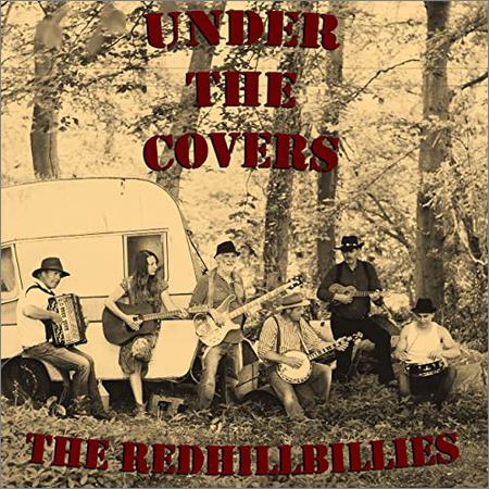 The Redhillbillies - Under The Covers (March 1, 2020)