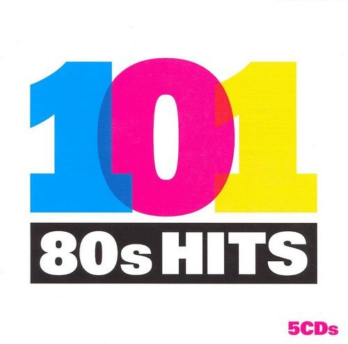 101 80s Hits (5CD) (2007) FLAC