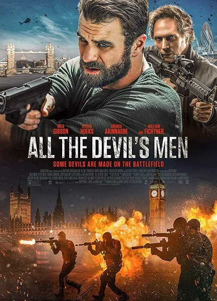 Вся дьявольская рать / All the Devil's Men (2018)