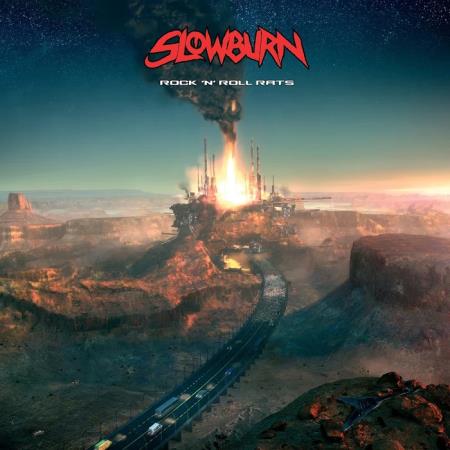 Slowburn - Rock n Roll Rats (2020)