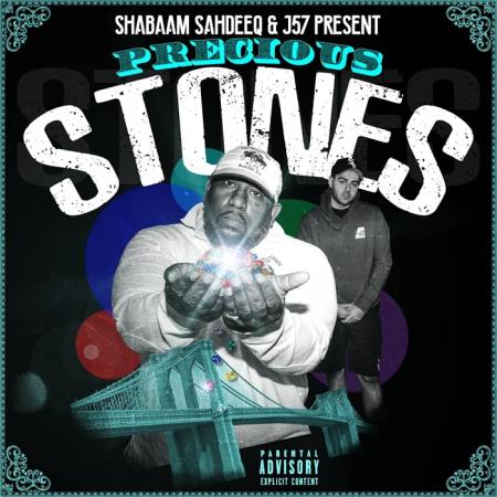 Shabaam Sahdeeq & J57 - Precious Stones (2020)