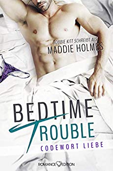 Cover: Kitt, Bobbie - Bedtime Trouble - Codewort Liebe