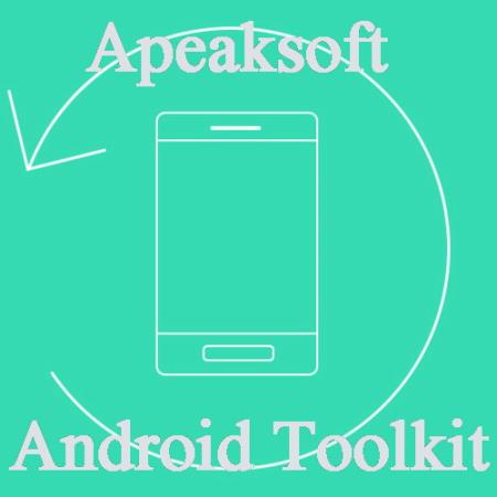 Apeaksoft Android Toolkit 2.0.36