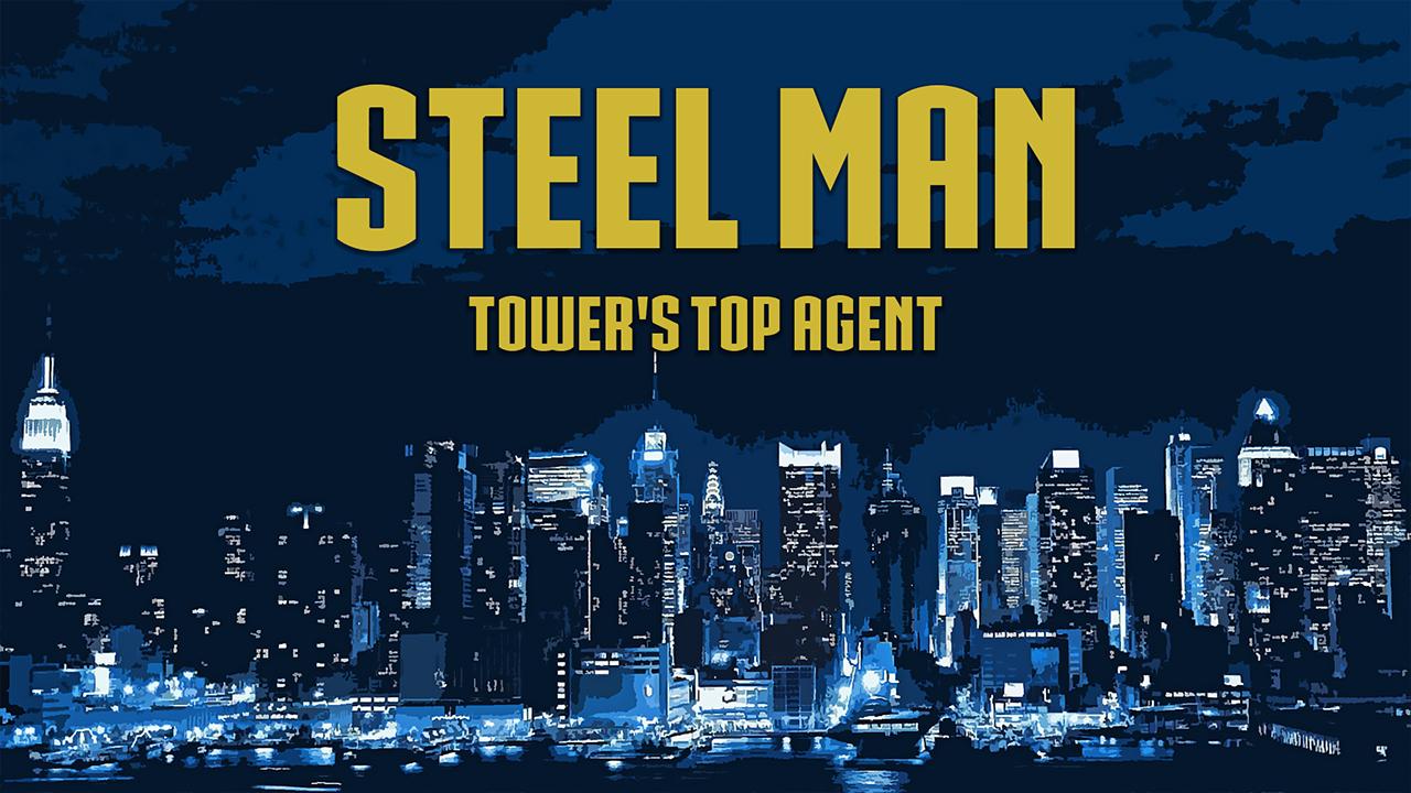 Stalker and Daemon - Steel Man T.O.W.E.R.'s Top Agent Demo Version