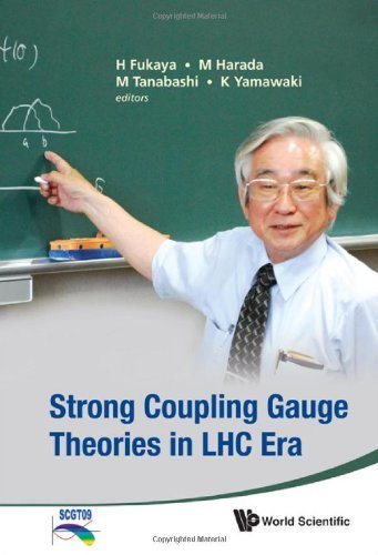 Strong Coupling Gauge Theories in LHC Era