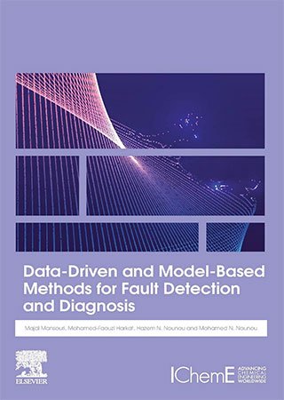 Data Driven and Model Based Methods for Fault Detection and Diagnosis