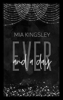 Cover: Kingsley, Mia - Ever and a Day