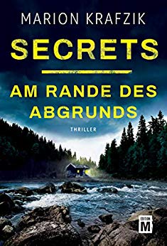 Cover: Krafzik, Marion - Secrets - Am Rande des Abgrunds