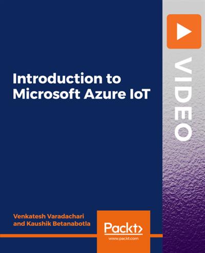 Introduction to Microsoft Azure IoT