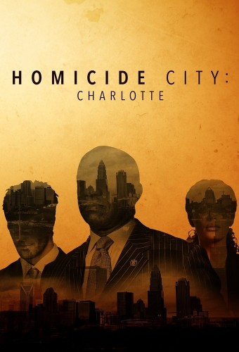Homicide City Charlotte S01E01 1080p WEB x264 57CHAN