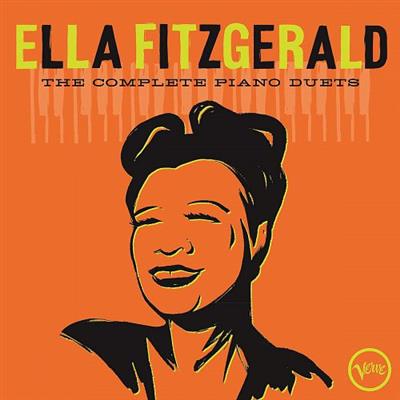 Ella Fitzgerald   The Complete Piano Duets (2020)