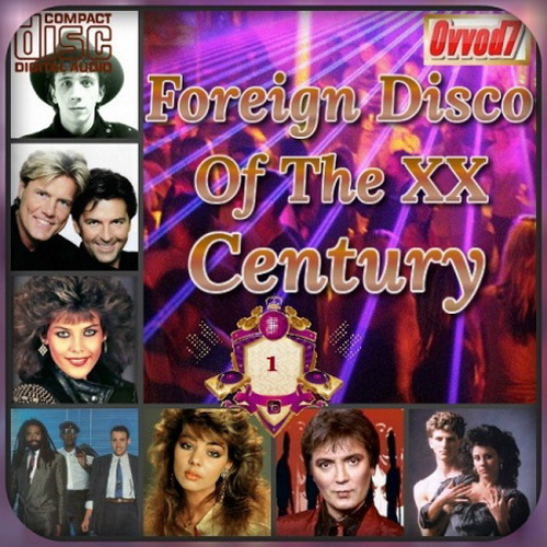 Foreign Disco Of The XX Century (01-10) (2019)