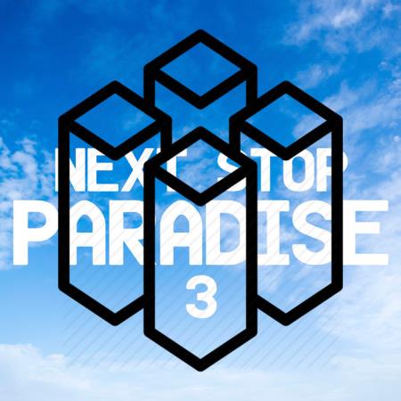 Next Stop: Paradise! 3 (2020)