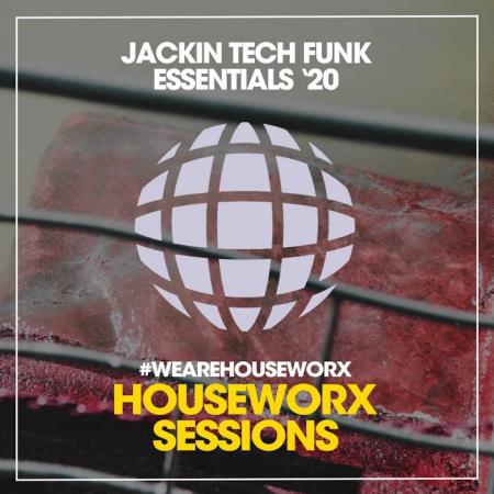 Brazzers In The House - Jackin Tech Funk Essentials /#039;20 (2020)