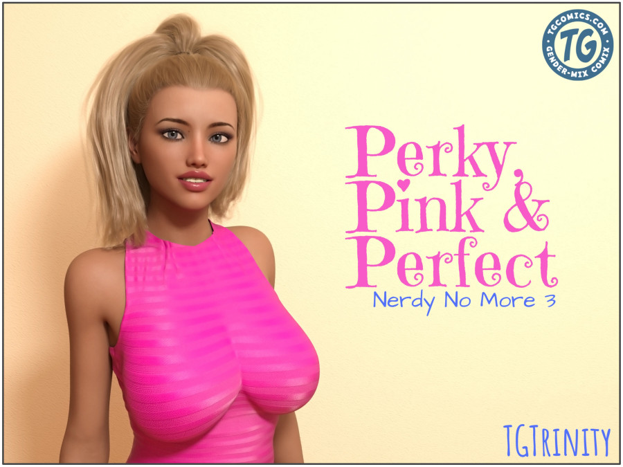 TGTrinity - Perky, Pink & Perfect - Nerdy No More 3