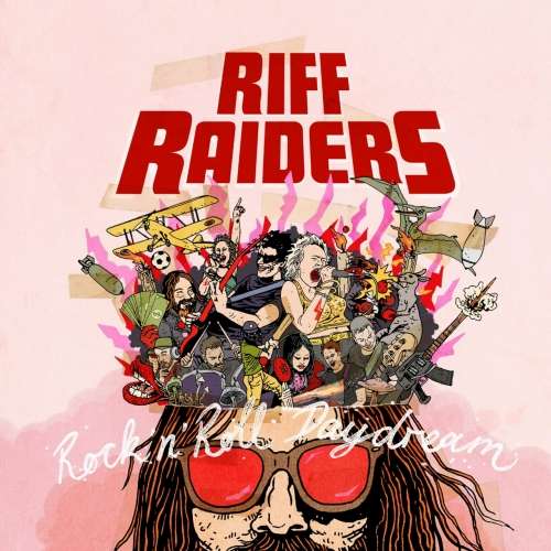 Riff Raiders - Rock'n'roll Daydream (2020)