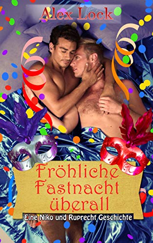 Cover: Lock, Alex - Froehliche Fastnacht ueberall - Niko & Ruprecht