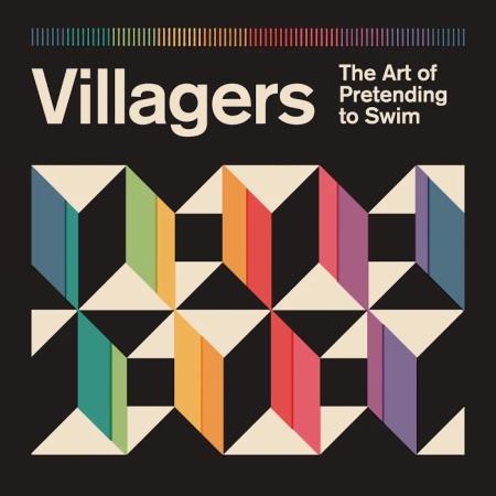 Villagers - The Art of Pretending to Swim (Deluxe Edition) (2020)