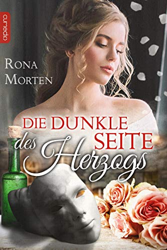 Morten, Rona - Die dunkle Seite des Herzogs