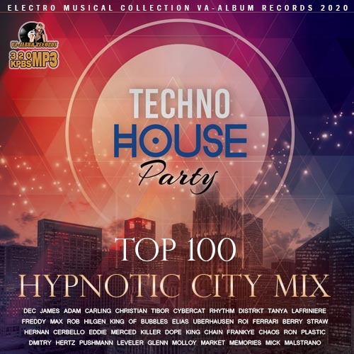 Top 100 Hypnotic City Mix (2020)