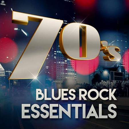 70s Blues Rock Essentials (2020)