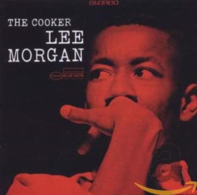 Lee Morgan   The Cooker Remastered (2020)