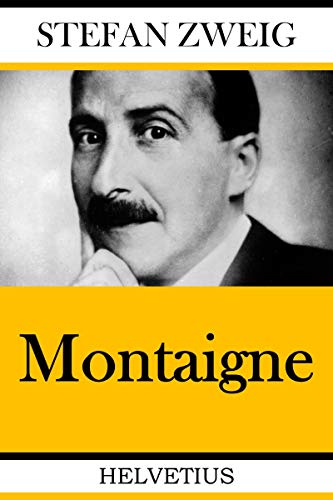 Cover: Zweig, Stefan - Montaigne