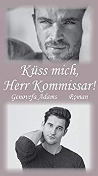 Cover: Adams, Genovefa - Kuess mich, Herr Kommissar!