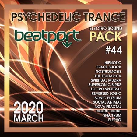 Beatport Psychedelic Trance: Electro Sound Pack #44 (2020)