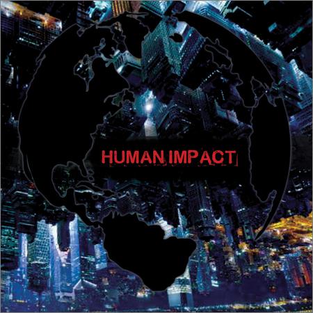 Human Impact - Human Impact (March 13, 2020)