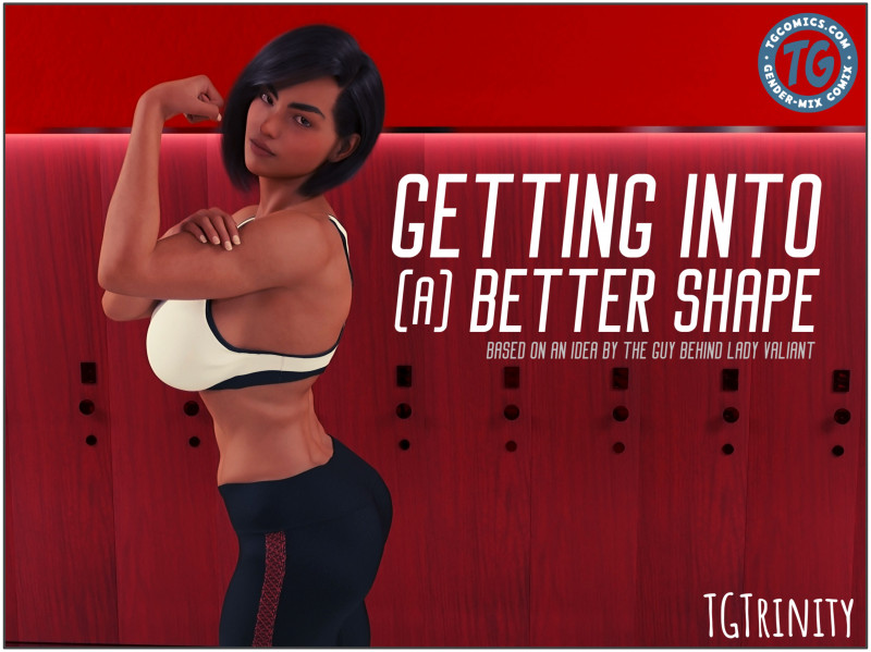 Getting Into (a) Better Shape