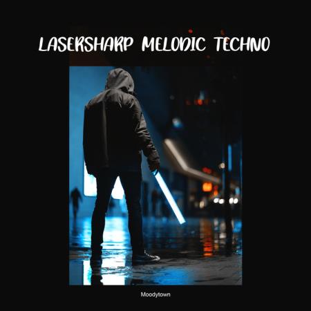 Lasersharp: Melodic Techno (2020)