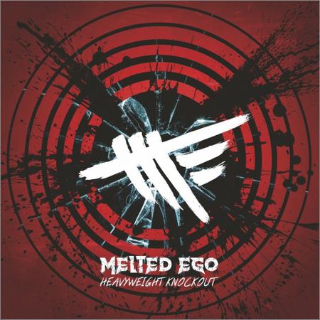 Melted Ego - Heavyweight Knockout (March 27, 2020)