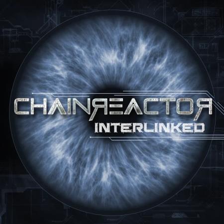 Chainreactor - Interlinked (2020)