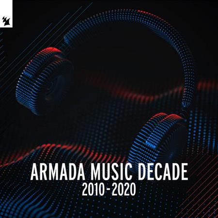 Armada Music: Decade [2010-2020] (2020)