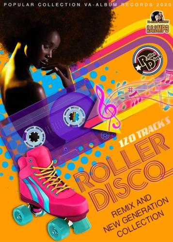 Roller Disco: Remix And New Generation (2020)