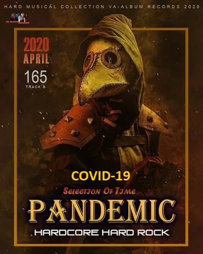 Pandemic COVID-19: Hardcore And Hard Rock Selection (2020) Mp3